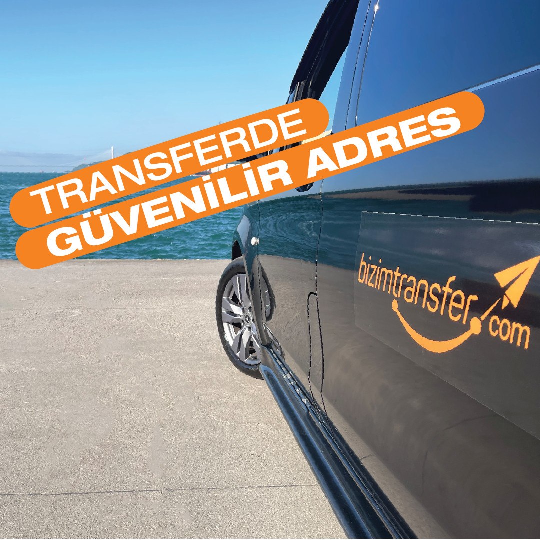 Bizim Transfer – Airport Transfer Service – Fotoğraf 10